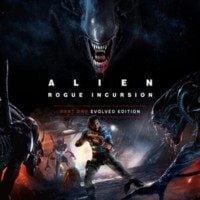 Alien: Rogue Incursion - Evolved Edition