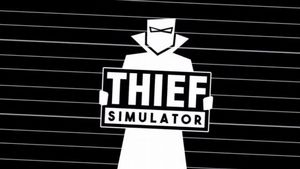 Thief Simulator Guide
